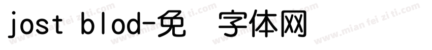 jost blod字体转换